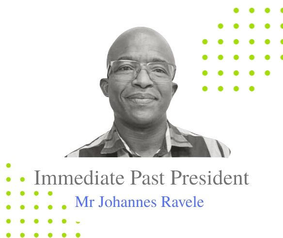 Immediate Past PresidentJohannes Ravele